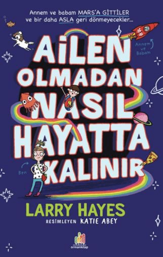 Ailen Olmadan Nasıl Hayatta Kalınır Larry Hayes