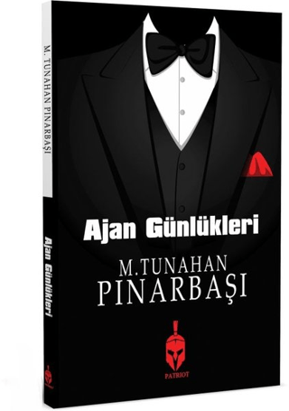 Ajan Günlükleri M. Tunahan Pınarbaşı