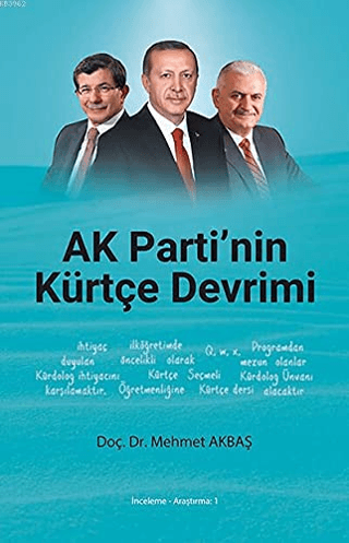 AK Parti'nin Kürtçe Devrimi Mehmet Akbaş