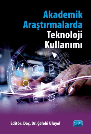 Akademik Araştırmalarda Teknoloji Kullanımı Kolektif