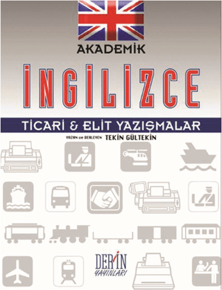 Akademik İngilizce Ticari ve Elit Yazışmalar Tekin Gültekin