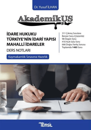 Akademikus İdare Hukuku Kaymakamlık Sınavına Hazırlık Ders Notları Yus