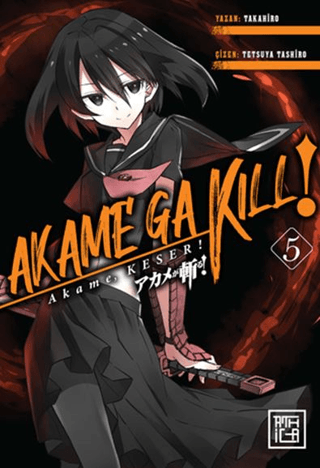 Akame, Keser 5 Takahiro