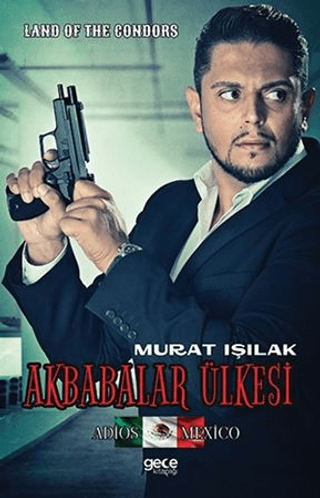 Akbabalar Ülkesi Murat Işılak