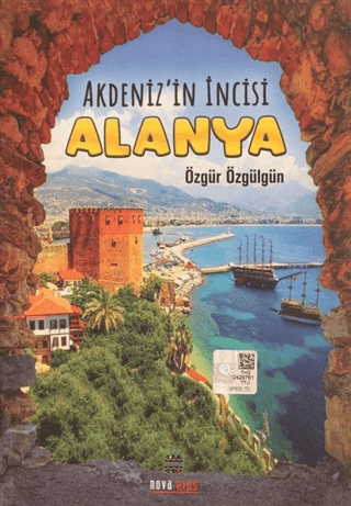 Akdeniz'in İncisi Alanya Özgür Özgülgün