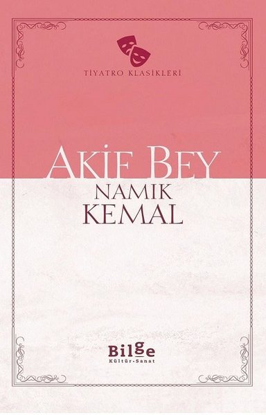 Akif Bey Namık Kemal