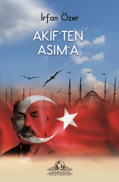 Akif'ten Asım'a İrfan Özer