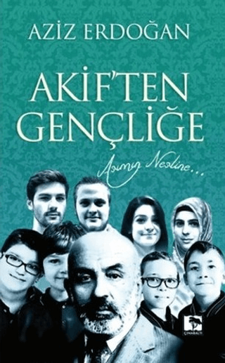 Akiften Gençliğe Aziz Erdoğan