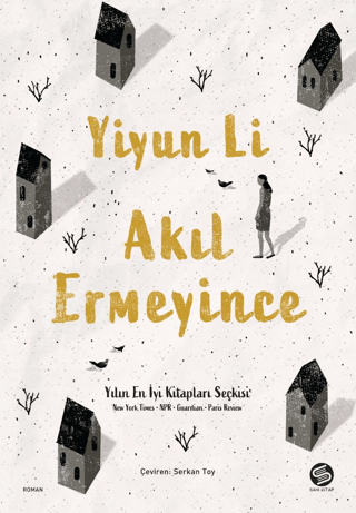 Akıl Ermeyince Yiyun Li