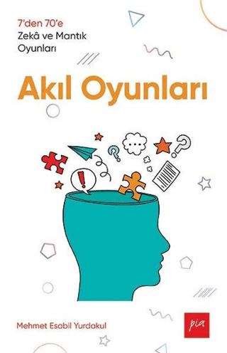 Akıl Oyunları Mehmet Esabil Yurdakul