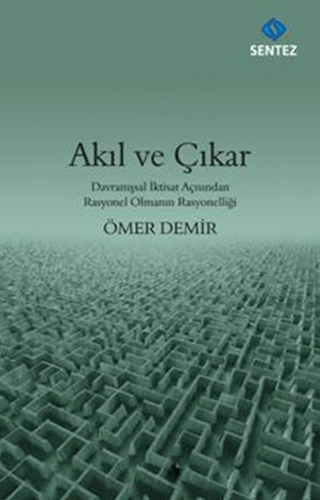 Akıl ve Çıkar %23 indirimli Ömer Demir