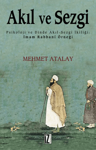 Akıl ve Sezgi Mehmet Atalay