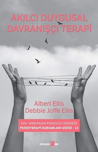 Akılcı Duygusal Davranışçı Terapi Albert Ellis