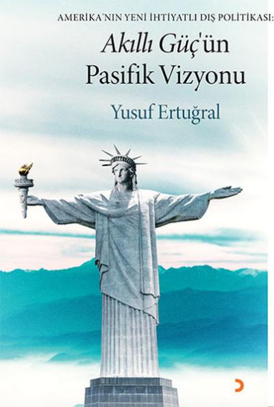 Akıllı Güç'ün Pasifik Vizyonu %35 indirimli Yusuf Ertuğral