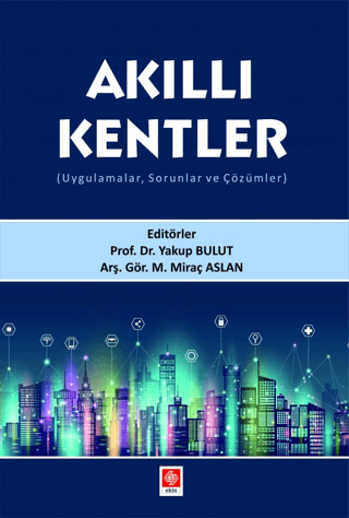 Akıllı Kentler Yakup Bulut