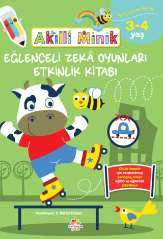 Akıllı Minik 3-4 Yaş Eğlenceli Zeka Oyunları Etkinlik Kitabı Kolektif