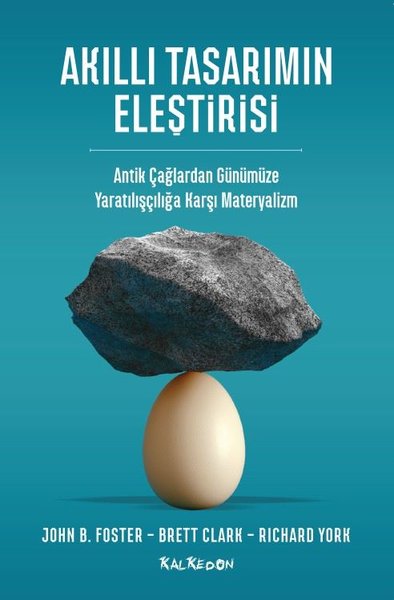 Akıllı Tasarımın Eleştirisi - Antik Çağlardan Günümüze Yaratılışçılığa