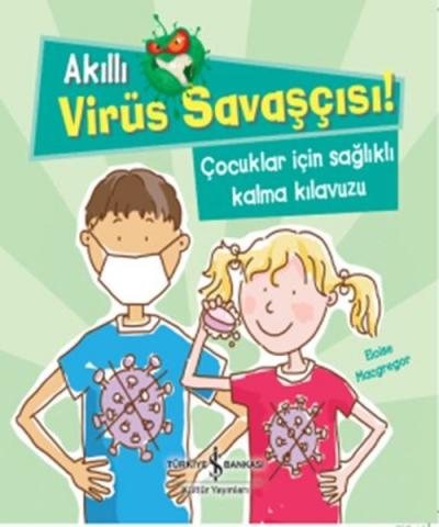 Akıllı Virüs Savaşçısı! Eloise Macgregor