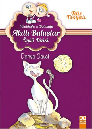 Akıllıkafa ve Dolukafa - Dansa Davet Filiz Tosyalı