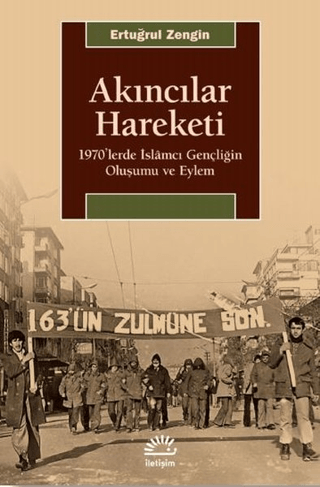 Akıncılar Hareketi Ertuğrul Zengin