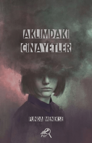 Aklımdaki Cinayetler Funda Menekşe