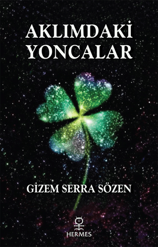 Aklımdaki Yoncalar Gizem Serra Sözen