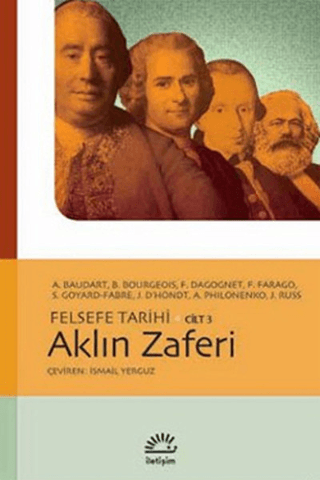 Felsefe Tarihi Cilt 3 - Aklın Zaferi %27 indirimli A. Baudart