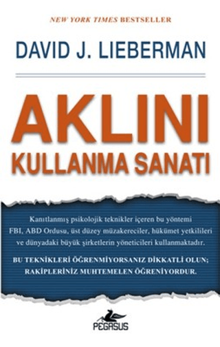 Aklını Kullanma Sanatı %30 indirimli David J. Lieberman