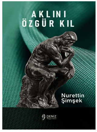 Aklını Özgür Kıl Nurettin Şimşek