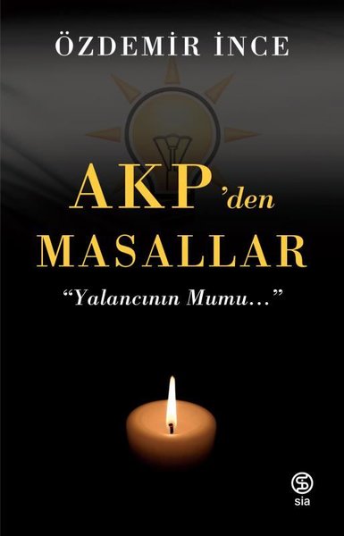 Akp'den Masallar Özdemir İnce