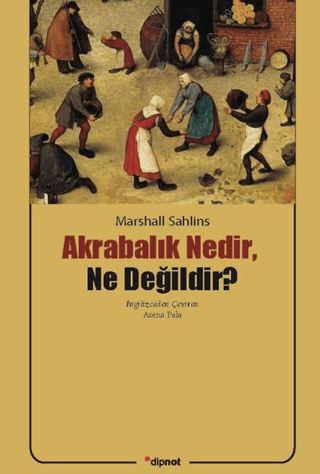 Akrabalık Nedir Ne Değildir? %25 indirimli Marshall Sahlins