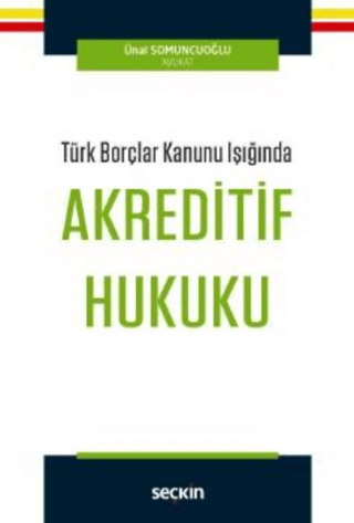 Akreditif Hukuku Ünal Somuncuoğlu