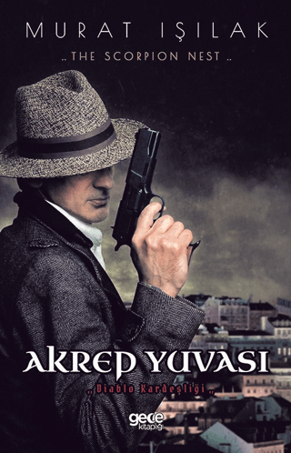 Akrep Yuvası Murat Işılak