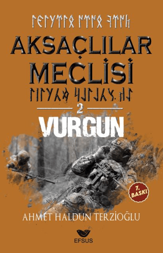 Aksaçlılar Meclisi 2 - Vurgun Ahmet Haldun Terzioğlu