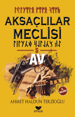 Aksaçlılar Meclisi 5 - Av Ahmet Haldun Terzioğlu