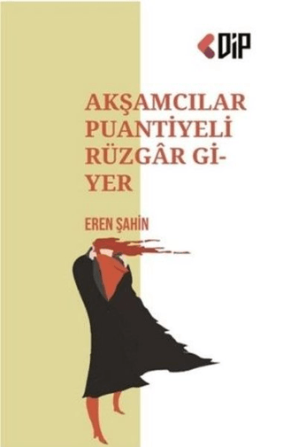 Akşamcılar Puantiyeli Rüzgar Giyer Eren Şahin