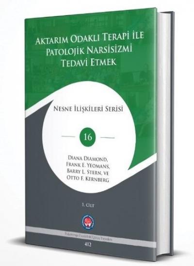 Aktarım Odaklı Terapi İle Patolojik Narsisizmi Tedavi Etmek 2 Cilt Tak