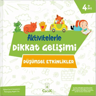 Düşünsel Etkinlikler - Aktivitelerle Dikkat Gelişimi Ayşen Oy