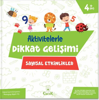 Sayısal Etkinlikler - Aktivitelerle Dikkat Gelişimi Ayşen Oy