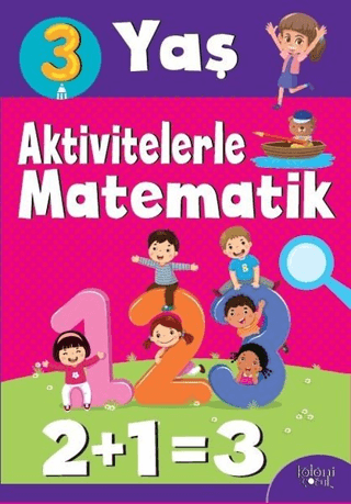 Aktivitelerle Matematik (3 Yaş Kız) Hatice Nurbanu Karaca