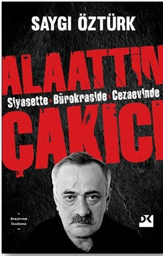 Alaattin Çakıcı Saygı Öztürk