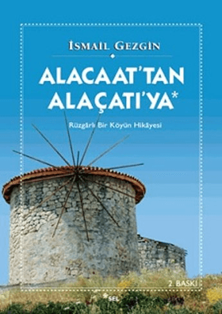 Alacaat'tan Alaçatı'ya %34 indirimli İsmail Gezgin