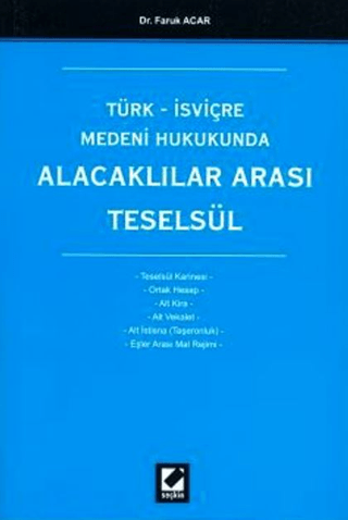 Alacaklılar Arası Teselsül Faruk Acar