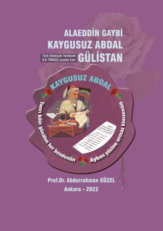 Alaeddin Gaybi Kaygusuz Abdal Gülistan Abdurrahman Güzel