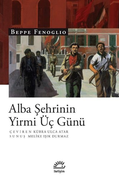 Alba Şehrinin Yirmi Üç Günü Beppe Fenoglio