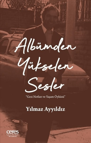 Albümden Yükselen Sesler Yılmaz Ayyıldız