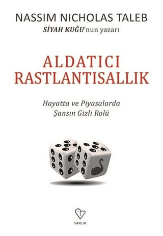 Aldatıcı Rastlantısallık Nassim Nicholas Taleb