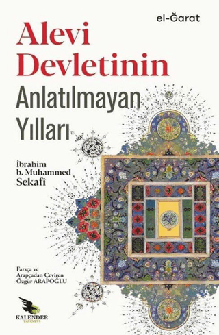 Alevi Devletinin Anlatılmayan Yılları İbrahim B. Muhammed Sekafi