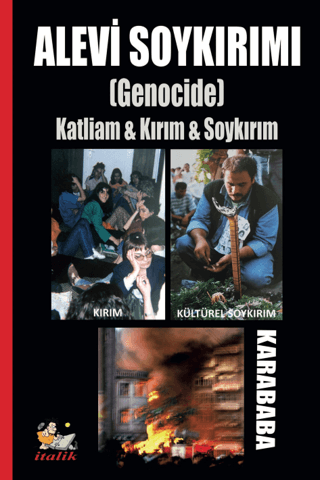 Alevi Soykırımı (Genocide) Katliam & Kırım & Soykırım Karababa