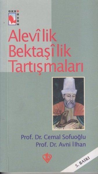 Alevilik Bektaşilik Tartışmaları Avni İlhan